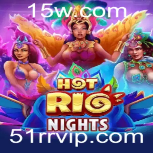 Descubra a Emoção do Jogo HotRioNights: Regras e Estratégias