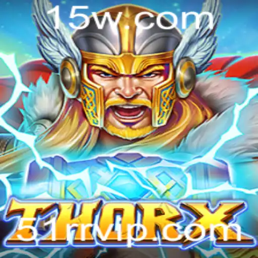 Descubra ThorX: Um Jogo de Estratégia Épico com a Palavra-chave 51rr